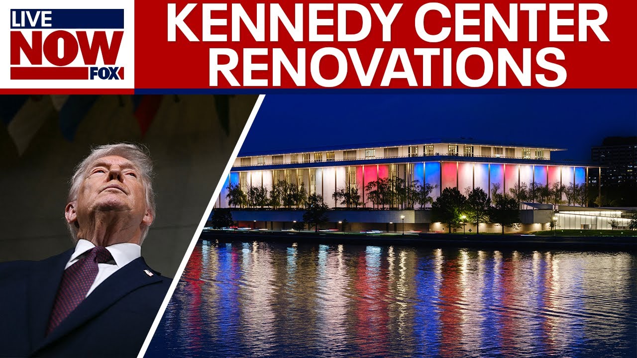 Trump Declares Two-Year Closure of Trump-Kennedy Center for Comprehensive Renovations
